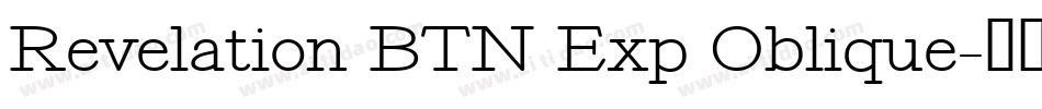 Revelation BTN Exp Oblique字体转换